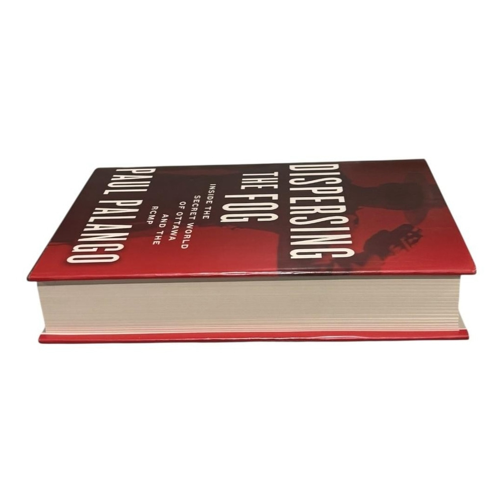 Dispersing The Fog Paul Palango Hardcover Ottawa RCMP Canada Politics Law Book - Picture 5 of 9